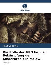 Produktbild: Die Rolle der NRO bei der Bek&auml;mpfung der Kinderarbeit in Malawi