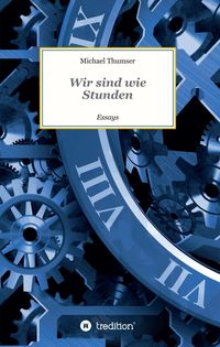 Produktbild: Wir sind wie Stunden