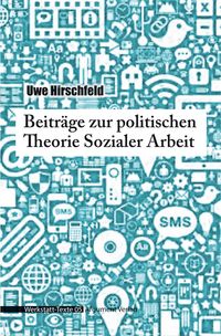 Produktbild: Beitr&auml;ge zur politischen Theorie Sozialer Arbeit
