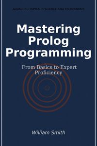 Produktbild: Mastering Prolog Programming