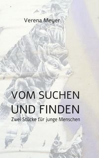 Produktbild: Vom Suchen und Finden