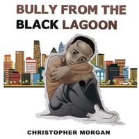 Produktbild: Bully from the Black Lagoon