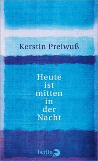 Produktbild: Heute ist mitten in der Nacht