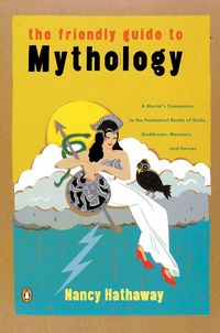Produktbild: The Friendly Guide to Mythology