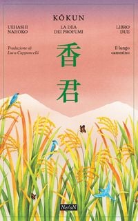 Produktbild: Il lungo cammino. Kokun. La Dea dei profumi. Vol. 2