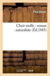Produktbild: Chair Molle: Roman Naturaliste (&Eacute;d.1885)