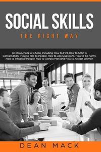 Produktbild: Social Skills: The Right Way - 8 Manuscripts in 1 Book, Including