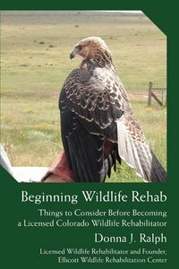 Produktbild: Beginning Wildlife Rehab