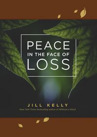 Produktbild: Peace in the Face of Loss