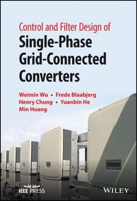 Produktbild: Control and Filter Design of Single-Phase Grid-Connected Converters