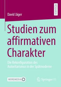 Produktbild: Studien zum affirmativen Charakter