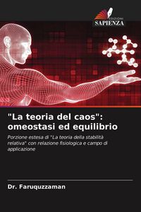 Produktbild: "La teoria del caos": omeostasi ed equilibrio