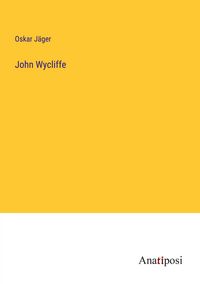 Produktbild: John Wycliffe