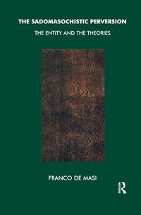 Produktbild: De Masi, F: The Sadomasochistic Perversion