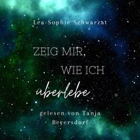 Produktbild: Zeig mir, wie ich &uuml;berlebe