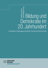 Produktbild: Bildung und Demokratie im 20. Jahrhundert