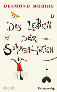 Produktbild: Das Leben der Surrealisten