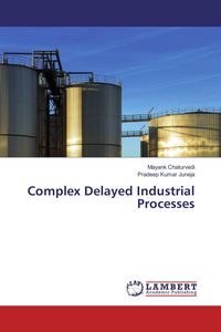 Produktbild: Complex Delayed Industrial Processes