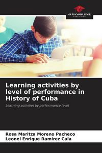Produktbild: Learning activities by level of performance in History of Cuba