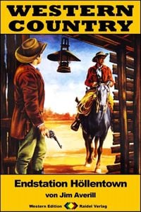 Produktbild: WESTERN COUNTRY 285: Endstation H&ouml;llentown