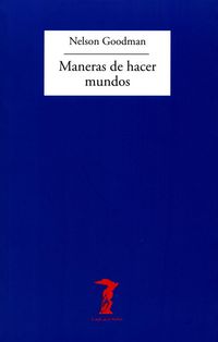 Produktbild: Goodman, N: Maneras de hacer mundos