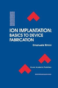 Produktbild: Ion Implantation: Basics to Device Fabrication