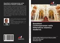 Produktbild: Questioni contemporanee nella letteratura islamica moderna