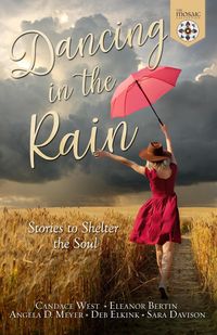 Produktbild: Dancing in the Rain: Stories to Shelter the Soul
