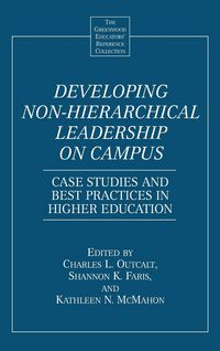 Produktbild: Developing Non-Hierarchical Leadership on Campus