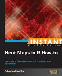 Produktbild: Instant Heat Maps in R
