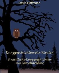 Produktbild: Kurzgeschichten f&uuml;r Kinder