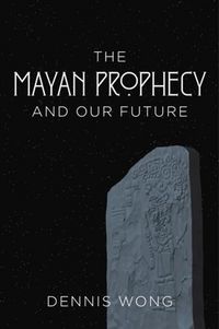 Produktbild: Mayan Prophecy and Our Future