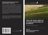 Produktbild: Libro de texto sobre la recarga gestionada de acu&iacute;feros