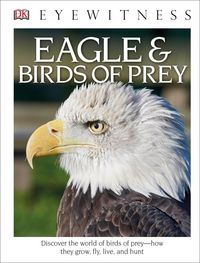 Produktbild: Dk Eyewitness Bks Eagle & Bird