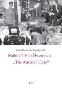 Produktbild: Mobile TV in &Ouml;sterreich - "The Austrian Case"