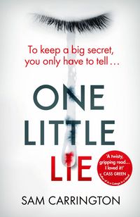 Produktbild: Carrington, S: One Little Lie