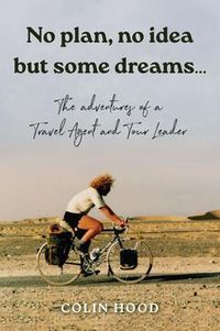 Produktbild: No Plan, No Idea But Some Dreams...