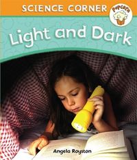 Produktbild: Popcorn: Science Corner: Light and Dark