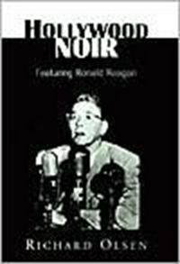 Produktbild: Hollywood Noir: Featuring Ronald Reagan