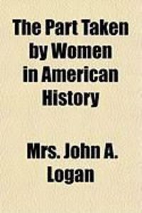 Produktbild: The Part Taken by Women in American History