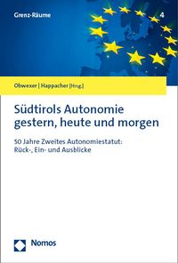 Produktbild: S&uuml;dtirols Autonomie gestern, heute und morgen