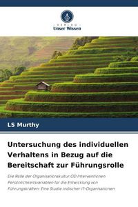 Produktbild: Untersuchung des individuellen Verhaltens in Bezug auf die Bereitschaft zur F&uuml;hrungsrolle