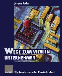 Produktbild: Wege zum vitalen Unternehmen