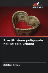 Produktbild: Prostituzione poligonale nell'Etiopia urbana