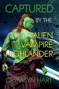 Produktbild: Captured by the Alien, Vampire, Highlander