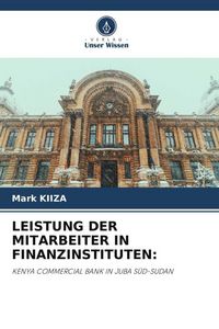 Produktbild: Leistung der Mitarbeiter in Finanzinstituten: