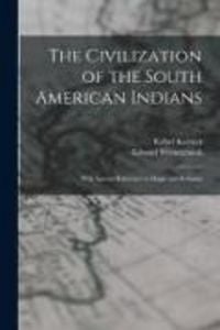 Produktbild: The Civilization of the South American Indians