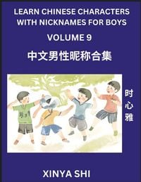 Produktbild: Learn Chinese Characters with Nicknames for Boys (Part 9)