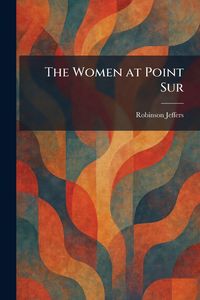 Produktbild: The Women at Point Sur