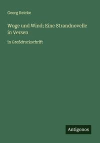 Produktbild: Woge und Wind; Eine Strandnovelle in Versen